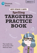 Pearson REVISE Key Stage 2 SATs English Spelling - Targeted Practice for 2026, 2027 exams-9781292145969