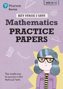 Pearson REVISE Key Stage 2 SATs Maths Revision Practice Papers - for 2026, 2027 exams-9781292146249