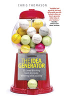 Idea Generator, The : 15 clever thinking tools to create winning ideas quickly-9781292156019