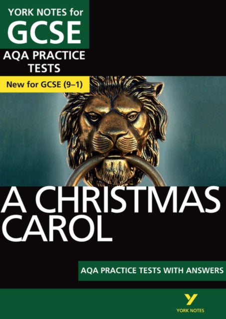 A Christmas Carol AQA Practice Tests with answers York Notes - for 2026, 2027 exams : York Notes Series-9781292195407