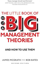 Little Book of Big Management Theories, The : ... and how to use them-9781292200620