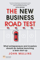 New Business Road Test, The : What entrepreneurs and investors should do before launching a lean start-up-9781292208398