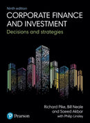 Corporate Finance and Investment : Decisions and Strategies-9781292208541