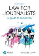 Law for Journalists : A Guide to Media Law-9781292208596
