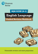 Pearson REVISE AQA GCSE English Language Guided Revision Workbook - for 2026, 2027 exams-9781292213736
