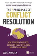 7 Principles of Conflict Resolution, The : How to resolve disputes, defuse difficult situations and reach agreement-9781292220925