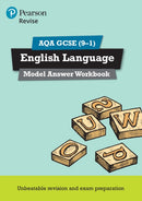 Pearson REVISE AQA GCSE English Language Model Answer Workbook - for 2026, 2027 exams-9781292230221