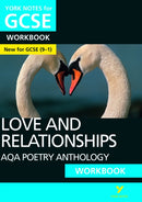 AQA Poetry Anthology Love and Relationships York Notes GCSE Workbook - for 2026, 2027 exams : York Notes Series-9781292236803