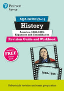 Pearson REVISE AQA GCSE History America, 1840-1895: Expansion and consolidation Revision Guide and Workbook incl. online revision and quizzes - for 2026, 2027 exams