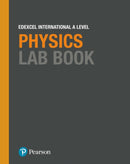 Pearson Edexcel International A Level Physics Lab Book-9781292244754