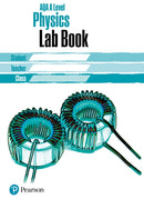 AQA A level Physics Lab Book : AQA A level Physics Lab Book-9781292245300