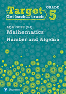 Target Grade 5 AQA GCSE (9-1) Mathematics Number and Algebra Workbook-9781292258003