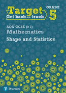 Target Grade 5 AQA GCSE (9-1) Mathematics Shape and Statistics Workbook-9781292258010