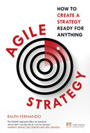 Agile Strategy : How to create a strategy ready for anything-9781292262987