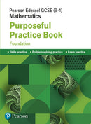 Pearson Edexcel GCSE (9-1) Mathematics: Purposeful Practice Book - Foundation-9781292273716