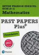 Revise Pearson Edexcel GCSE Maths (Foundation) Past Papers Plus - for 2026, 2027 exams-9781292274638