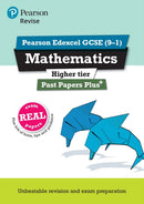 Pearson REVISE Edexcel GCSE Maths (Higher) Past Papers Plus - for 2026, 2027 exams-9781292274645