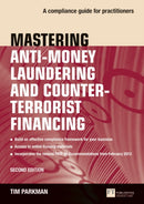 Mastering Anti-Money Laundering and Counter-Terrorist Financing : A complaince guide for practitioners-9781292282350