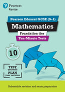 Pearson REVISE Edexcel GCSE Maths (Foundation) Ten-Minute Tests - for 2026, 2027 exams-9781292294315