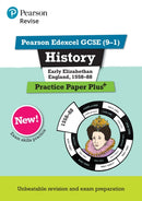 Pearson REVISE Edexcel GCSE History Early Elizabethan England, 1558-88 Practice Paper Plus incl. online revision - for 2026, 2027 exams