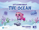 Let's Learn About the Earth (AE) - 1st Edition (2020) - Pre-coding Project Book - Level 1 (the Ocean)-9781292334097