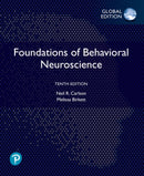 Foundations of Behavioral Neuroscience, Global Edition-9781292349541