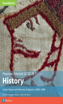 Edexcel GCSE (9-1) History Foundation Anglo-Saxon and Norman England, c1060-88 Student book-9781292350127