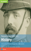 Edexcel GCSE (9-1) History Foundation Crime and punishment through time, c1000–present Student Book
