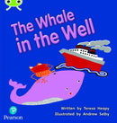 Bug Club Phonics - Phase 5 Unit 21: The Whale in the Well-9781292395357