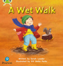 Bug Club Phonics - Phase 1 Unit 0: A Wet Walk-9781292395395