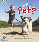 Bug Club Phonics - Phase 2 Unit 4: Is It a Pet?-9781292408033