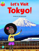 Bug Club Independent Phase 5 Unit 17: Let''s Visit Tokyo!