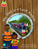 Bug Club Independent Phase 5 Unit 20: My Dad is a Lockkeeper-9781292428642