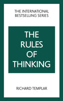 The Rules of Thinking: A Personal Code to Think Yourself Smarter, Wiser and Happier-9781292435824