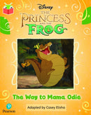 Bug Club Independent Phase 5 Unit 26: Disney The Princess and the Frog: The Way to Mama Odie-9781292438665