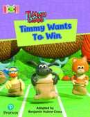 Bug Club Reading Corner: Age 4-7: Timmy Time: Timmy Wants to Win-9781292447186