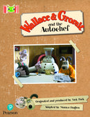 Bug Club Reading Corner: Age 5-7: Wallace and Gromit and the Autochef-9781292447490