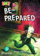 Bug Club Reading Corner: Age 7-9: Be Prepared-9781292447551