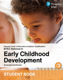 L3 AAQ BTEC National 2025 Early Childhood Development Ext Cert Student Book (Print)-9781292487076