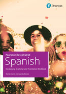 Pearson Edexcel GCSE Spanish Vocabulary, Grammar and Translation Workbook-9781292489582