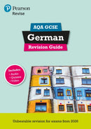 Pearson Revise AQA GCSE German Revision Guide incl. audio, quiz & video - for 2026, 2027 exams-9781292739694