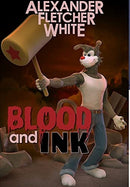 Blood and Ink-9781300639121