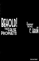 Behold! The False Prophets : Book Eight-9781300825135
