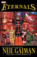 Eternals By Neil Gaiman [New Printing]