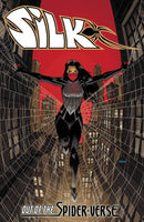 Silk: Out Of The Spider-Verse Vol. 1-9781302928735