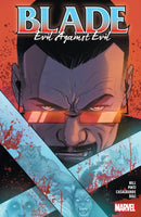 Blade Vol. 2: Evil Against Evil-9781302952112