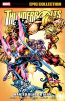 Thunderbolts Epic Collection: Wanted Dead or Alive-9781302956462