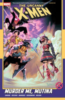 Uncanny X-Men By Gail Simone Vol. 3-9781302959319