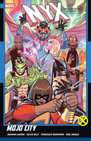 NYX Vol. 2: Mojo City-9781302959333