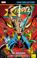 X-Force Epic Collection: Toy Soldiers-9781302959814